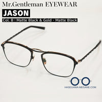 ミスタージェントルマン アイウェア JASON B Matte Black & Gold - Matte Black 正規取扱店 標準レンズ無料